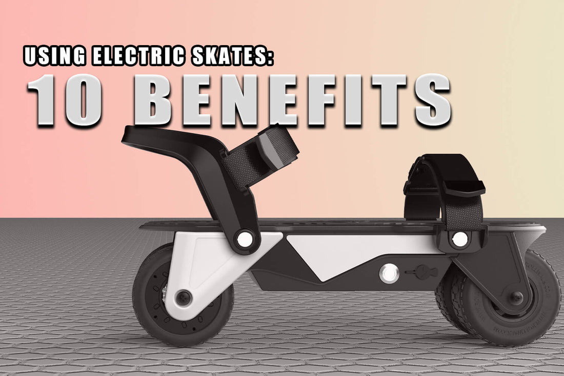 Using electric skates 10 benefits ROLLWALK